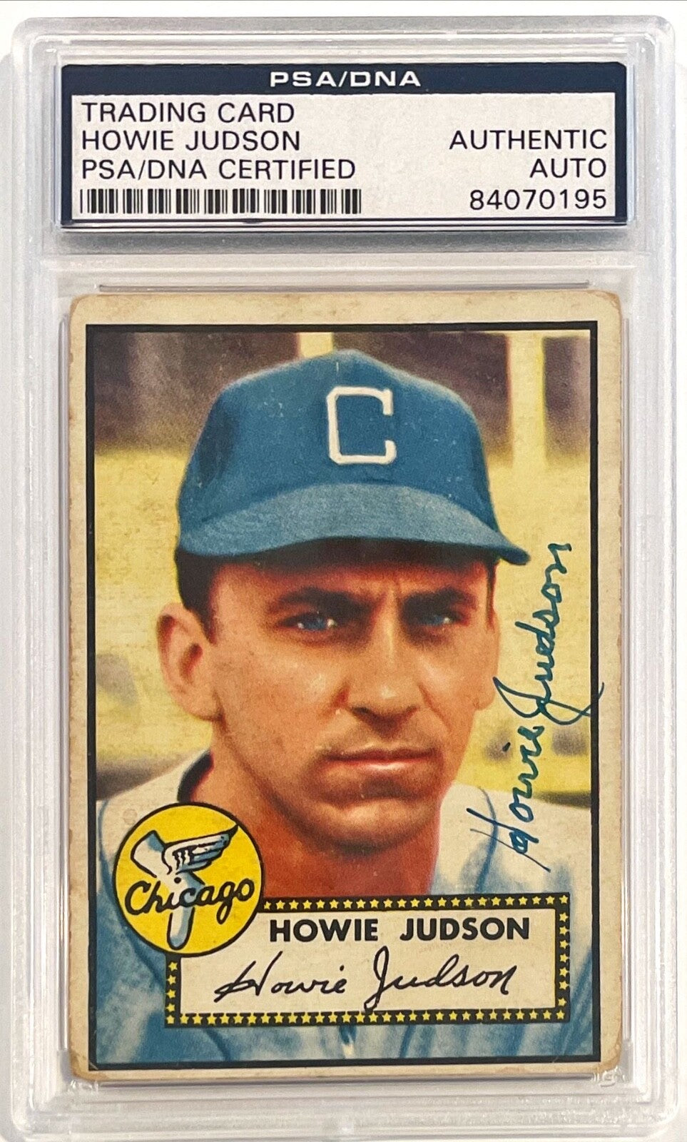 1952 Topps Howie Judson Chicago White Sox Signed Auto Card #169 PSA/DNA0