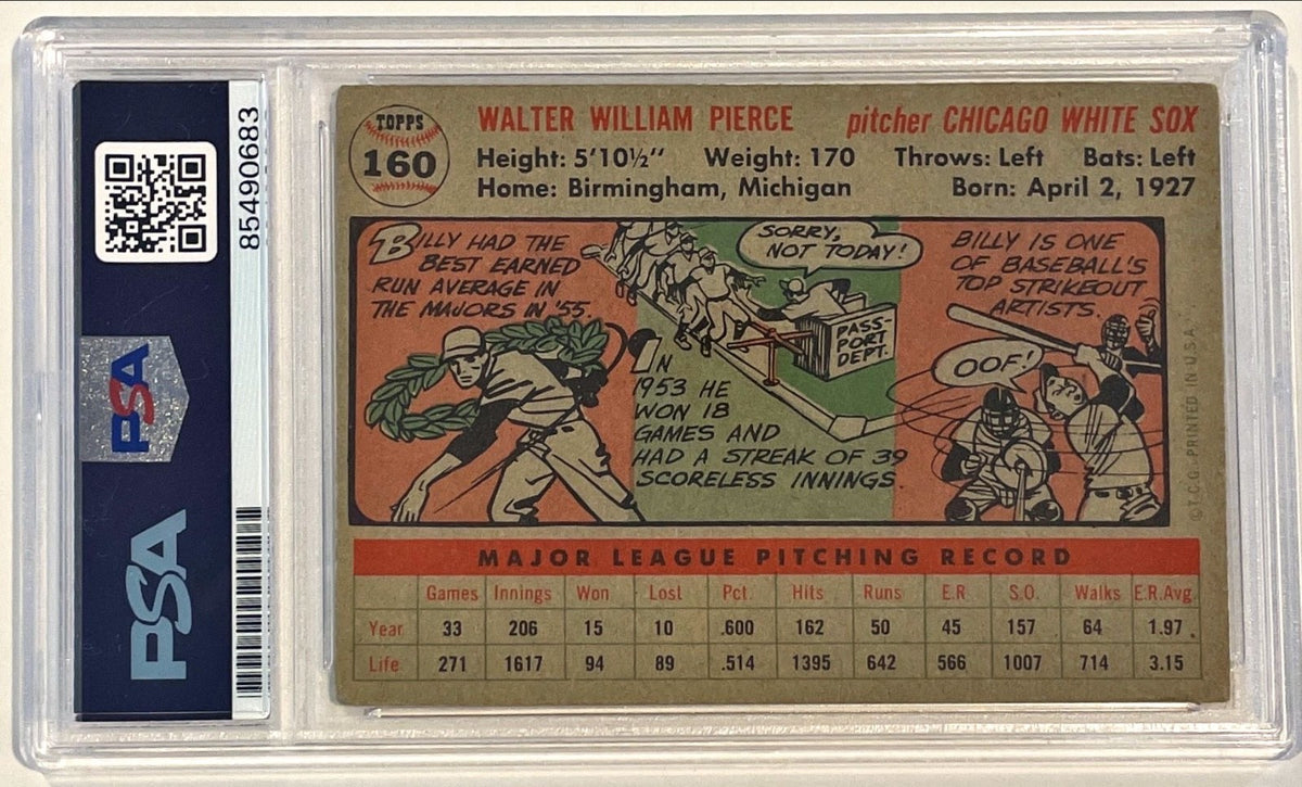 1956 Topps Billy Pierce Chicago White Sox Signed Auto Card #160 PSA DNA1